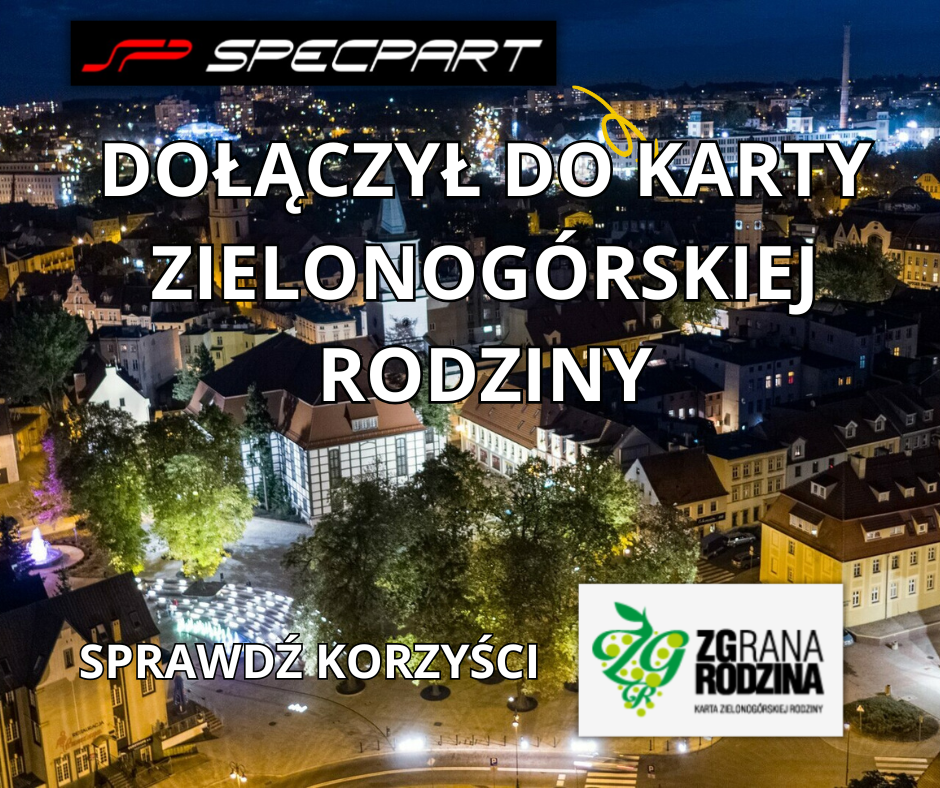 Akumulatory Specpart partner Zielonogórskiej Karty Rodziny!