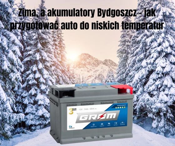 Zima a akumulatory Bydgoszcz