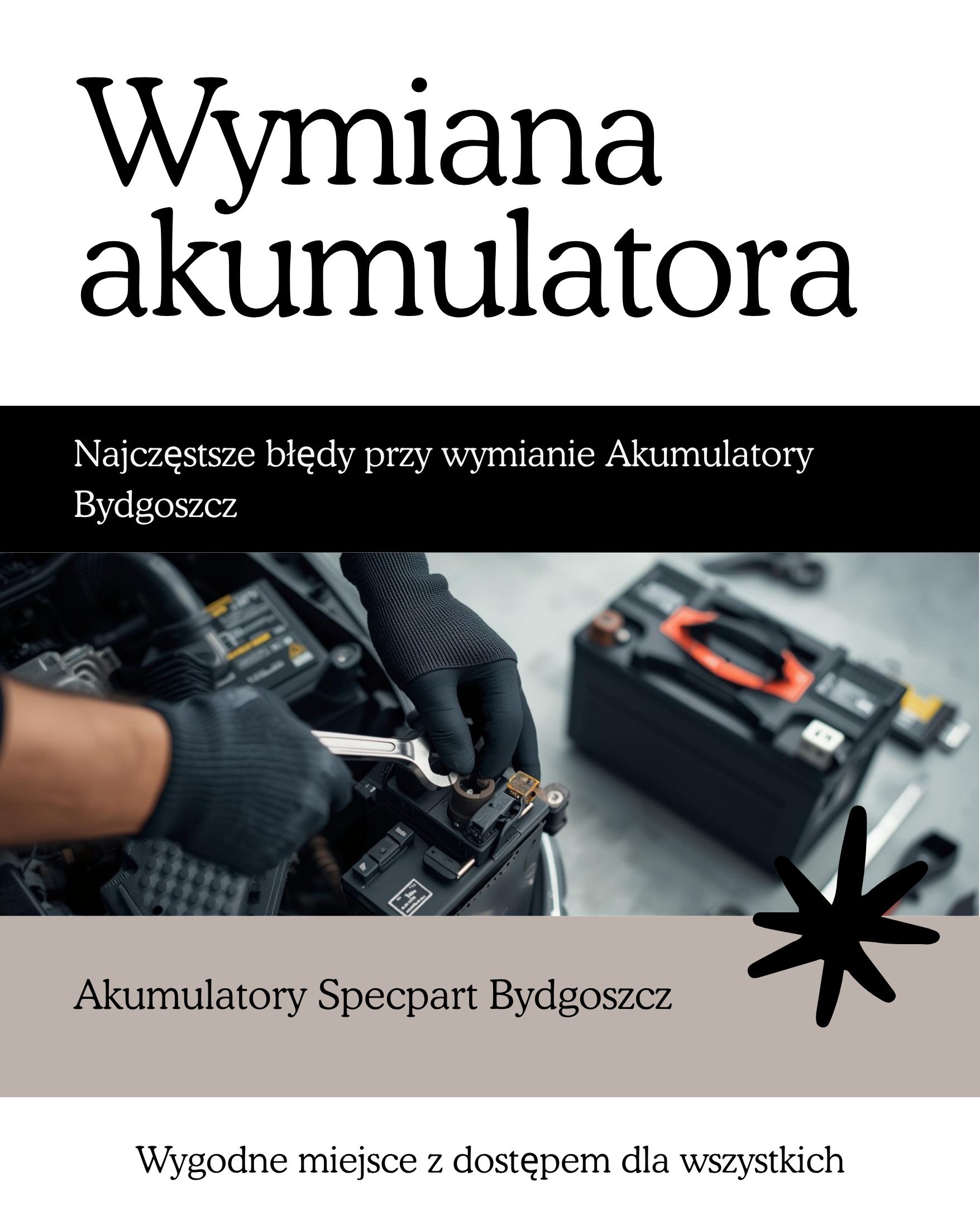 Najczęstsze błędy przy wymianie Akumulatory Bydgoszcz